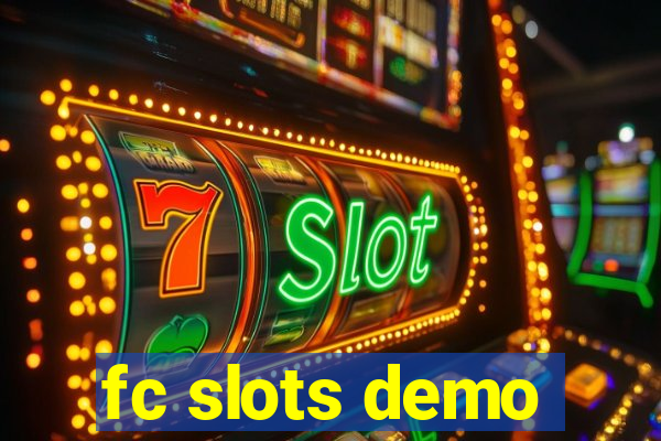 fc slots demo